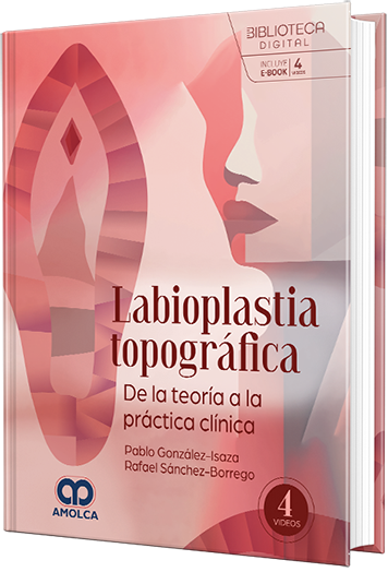Labioplastia topográfica. De la teoría a la práctica clínica