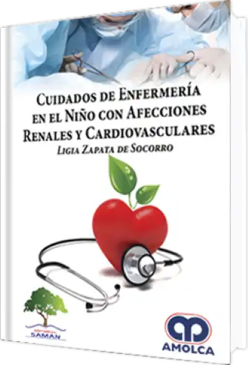 Cuidados de Enfermería en el Niño con Afecciones Renales y Cardiovasculares