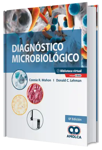 Diagnóstico Microbiológico. 6 Edición