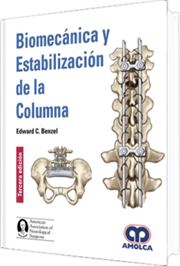Biomecánica y Estabilización de la Columna. 3 Edición