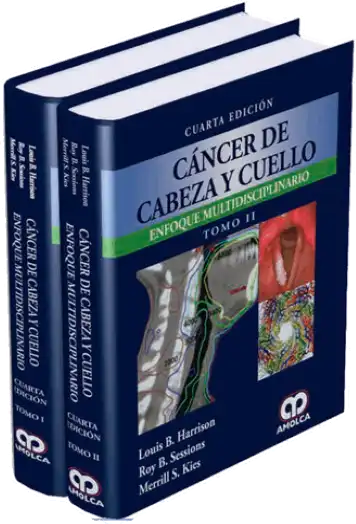 Cáncer de Cabeza y Cuello. 4 Edición