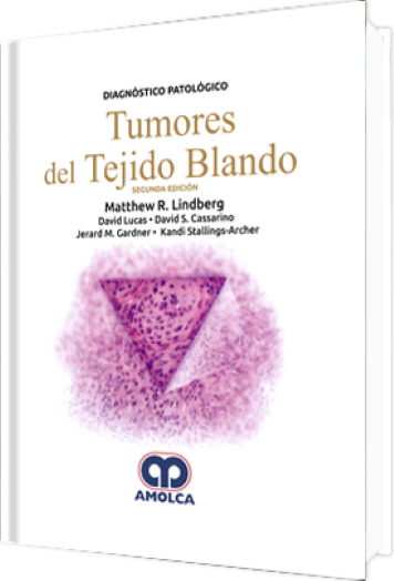 Diagnóstico Patológico. Tumores del Tejido Blando 2a Edición