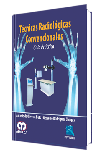 Técnicas Radiológicas Convencionales – Guía Práctica