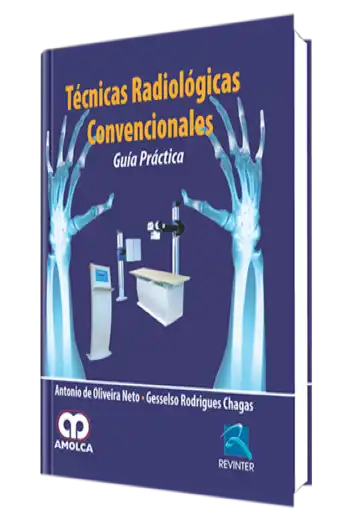 Técnicas Radiológicas Convencionales – Guía Práctica