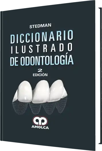 Diccionario Ilustrado de Odontología. 2 Edición