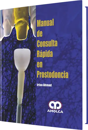 Manual de Consulta Rápida en Prostodoncia