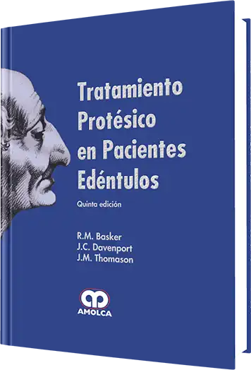 Tratamiento Protésico en Pacientes Edéntulos. 5 Edición