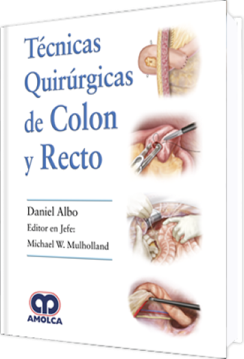 Técnicas Quirúrgicas de Colon y Recto