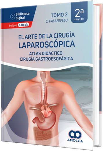 El Arte de la Cirugía Laparoscópica Tomo 2. 2a Edición